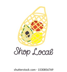 Hand lettered quote with eco bag.The inscription: Shop local. Perfect design for greeting cards, posters, T-shirts, banners, print invitations.
