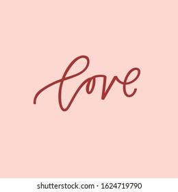 Hand lettered script of love