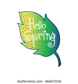 Hand lettered style spring design on leaf 