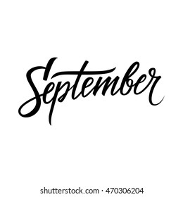 Hand lettered word September. Calligraphic season inscription. Hand drawn element for your design. Vector illustration.