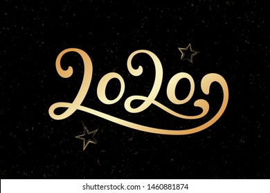 Hand Lettering 2020 year for calendar, banner, bullet journal. Brush calligraphy quote. Happy New Year greeting card. Hand drawn golden vector lettering black number text 2020 on black with stars.