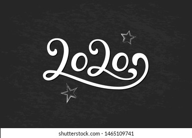 Hand Lettering 2020 year for calendar, banner, bullet journal. Brush calligraphy quote. Happy New Year greeting card. Hand drawn vector lettering black number text 2020 on chalkboard.