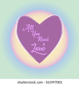 Hand lettering: All you need is love 

