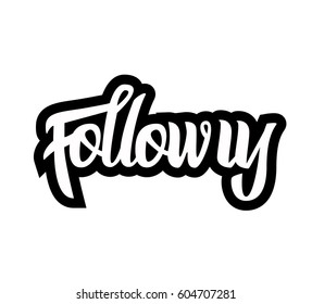 Hand lettering banner. Follow us
