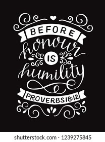 Hand lettering Before honour is humility. Biblical background. Christian poster. Proverbs. Scripture print. Card. Modern calligraphy