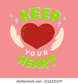 Hand lettering with Bible Verse Keep your heart. Biblical kids background. Christian poster. Scripture print. Motivational phrase. Modern calligraphy. 
