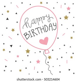 Hand lettering birthday greeting card balloon. Hipster poster vector illustration