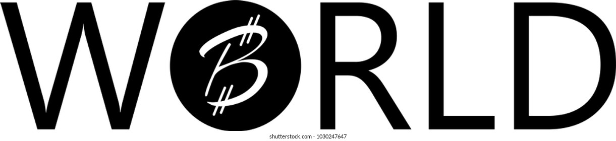 Hand lettering Bitcoin World icon. Calligraphic illustration with a black and white colors. Crypto, blockchain, business, finance. Vector