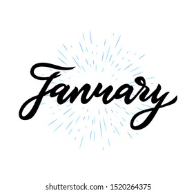 Hand lettering calligraphy January. isolated with blue rays. Typography phrase. Template for winter greeting invitation, card, print, web banner, poster,sticker design, calendar. Vector illustration.