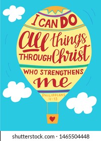 Hand lettering I can do All things through Christ. Biblical background. Christian poster. New Testament. Scripture print. Card. Modern calligraphy
