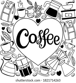 Hand lettering coffee in a heart with coffee accessories, appliances, leaves and grains.