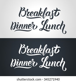 Hand Lettering Collection For Menu. Breakfast, Dinner, Lunch - Words In Handmade Vector Calligraphy Set