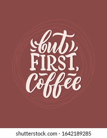 Hand lettering composition with sketch for coffee shop or cafe. Hand drawn vintage typography phrase, quote, isolated on white background. Vector