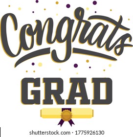 Hand Lettering Congrats Grad Print With Illustration Of Master Diploma. Modern Calligraphy