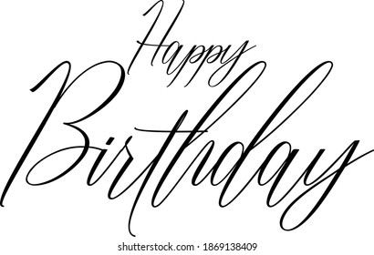 Hand Lettering Cursive Text Happy Birthday Stock Vector (Royalty Free ...