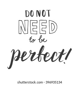 Hand lettering Do not need to be perfect