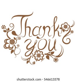 Hand lettering doodle words Thank you with flowers isolated on white background. Handmade vector calligraphy illustration