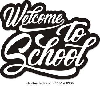Hand lettering , Hand draw Welcome Back to school