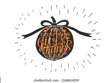 Hand lettering In everything Give thanks on pumpkin. Bible verse. Christian poster. New Testament. Modern calligraphy. Scripture prints. Card. Greeting. Quote. Thanksgiving