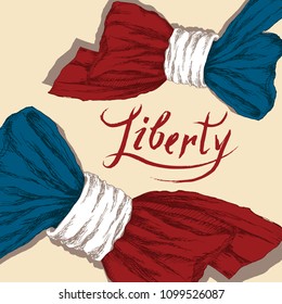 Hand lettering freedom. Hand drawing, sketch. Bow with state flowers of France, tricolor on a neutral background.