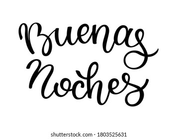 Hand lettering Good night. Spanish type. Template for card, poster, print.