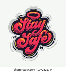 hand lettering graffiti stay safe