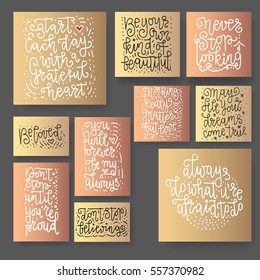 Hand lettering greeting cards set. Hand drawn prints. Ink quotes. Modern brush calligraphy.