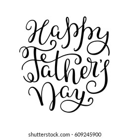 Hand lettering Happy Father's Day. Template for greeting card, poster, banner, print.