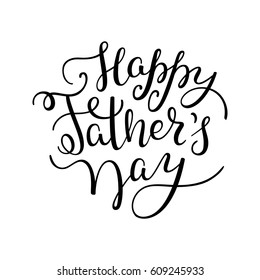 Hand lettering Happy Father's Day. Template for greeting card, poster, banner, print.