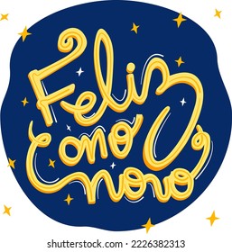 Hand lettering, happy new year, text in portuguese brazil