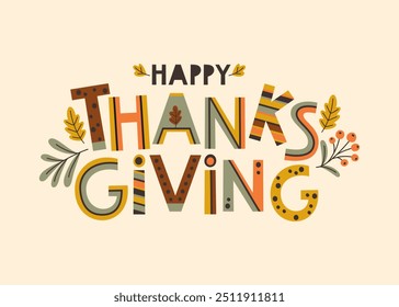 Hand lettering Happy Thanksgiving on light background. Vector illustration