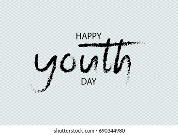 Hand Lettering Happy Youth Day. Vector Isolated. 