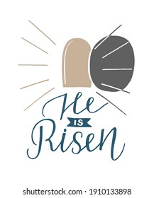 Hand lettering He is risen with open womb. Biblical background. Sunday. Christian poster. New Testament. Scripture print. Graphics. Celebrate Easter