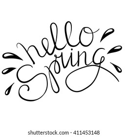 Hand Lettering "Hello spring!" Brush Pen lettering isolated on background. Handwritten vector Illustration.