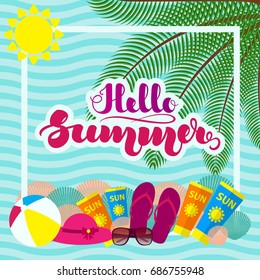 Hand lettering "Hello Summer" and beach accessories on background with abstract waves. Template for posters, leaflets, cards and other printed products. Vector illustration. EPS10.