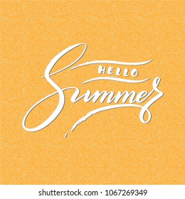 Hand lettering "Hello Summer". White letters yellow background with decorative elements