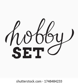 Hand lettering of Hobby set EPS10