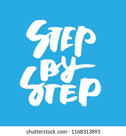 Hand lettering illustration for your design. Step by step. Vector illustration 