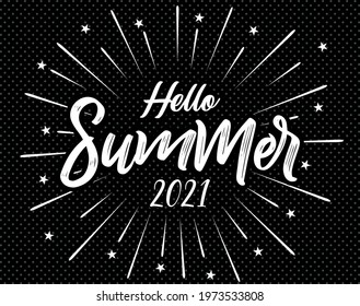 Hand Lettering Inspirational Poster Hello Summer 2021