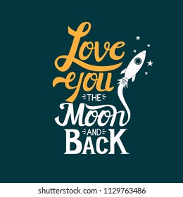 Hand Lettering Love Quote Love You To The Moon And Back