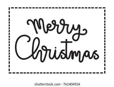 Hand Lettering Merry Christmas on White Background. Modern Calligraphy. Vector Illustration Card. Printable