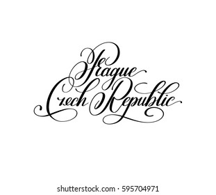 hand lettering the name of the European capital - Prague Czech Republic for postcard, travel poster, historic maps and promotional materials of the travel agency, calligraphic vector illustration