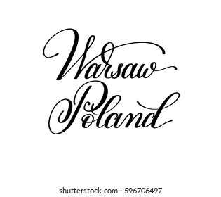 hand lettering the name of the European capital - Warsaw Poland for postcard, travel poster, historic maps and promotional materials of the travel agency, calligraphic vector illustration
