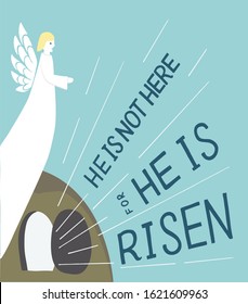 Hand lettering not here, He is risen with an open tomb and Angel. Biblical background. Celebrate Easter. Sunday. Christian poster. New Testament. Scripture print. Graphics