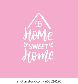 Hand Lettering print for textile. Hand lettering sweet home. White calligraphy with house on pink background.