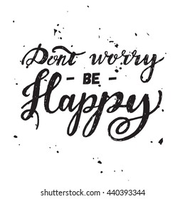 hand lettering quote. Great design for housewarming poster. Inspirational quote.