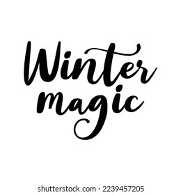 hand lettering quotes winter magic white background