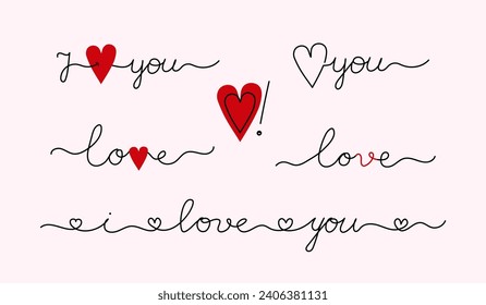 Hand lettering for  romantic theme about love. Handwritten text, every phrase you can use separately
