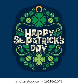 Hand lettering Saint Patrick's Day greetings card with clover shapes and branches vector