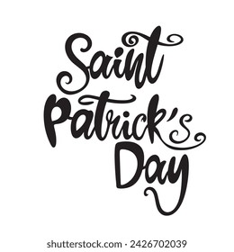 Hand lettering Saint Patricks day isolated on white background,vector eps10